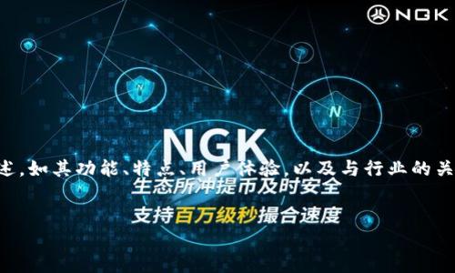 提到tpWallet，可以围绕以下内容进行详细阐述，如其功能、特点、用户体验，以及与行业的关系等。以下是一个可能的内容大纲和相关信息：

**标题**: 
智能合约与tpWallet：数字资产管理的新选择